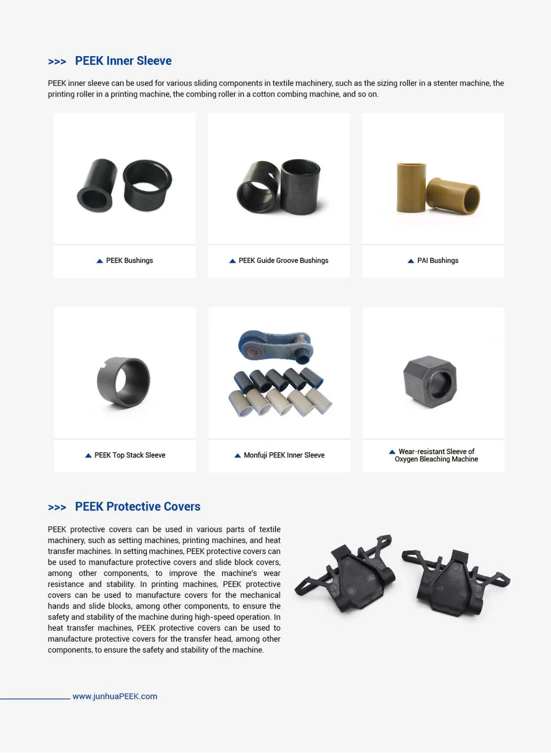 PEEK is used in textile printing and dyeing machinery industry